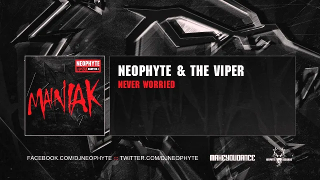 Cover: Neophyte & The Viper - Never Worried