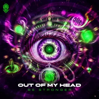 Cover: Be Stronger - Out Of My Head
