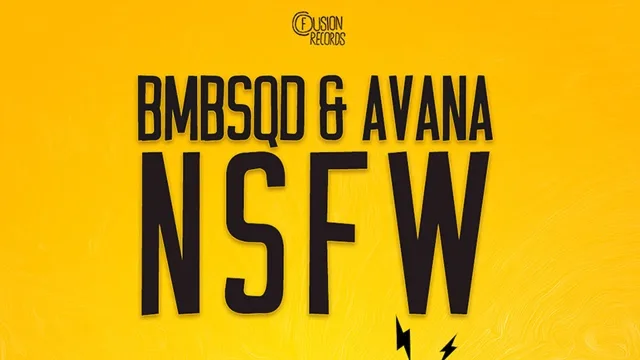 Cover: BMBSQD & Avana - NSFW