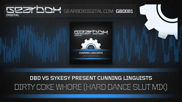 Cover: DBD vs Sykesy present Cunning Linguists - Dirty Coke Whore