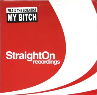 Cover: DJ Pila & The Scientist - My Bitch