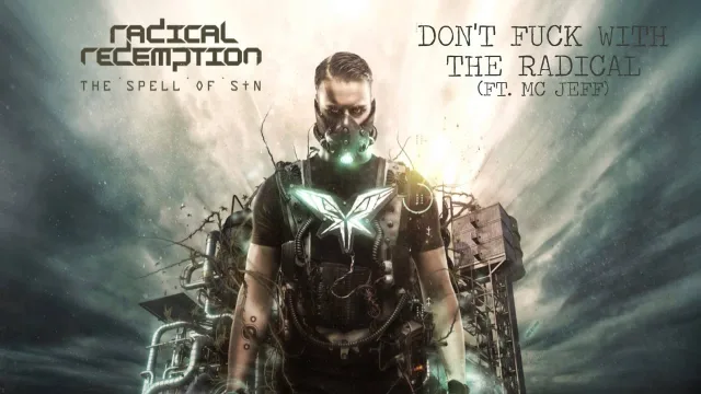 Cover: Radical Redemption ft. MC Jeff - Don't F*ck With The Radical