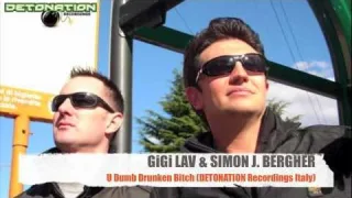 Cover: GiGi Lav & Simon J. Bergher - U Dumb Drunken Bitch