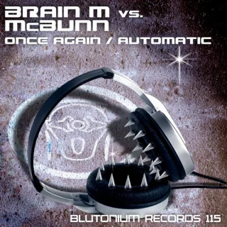 Cover: Brian M vs. McBunn - Once Again / Automatic