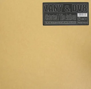 Cover: Zany & DV8 - Distorted / The Anthem