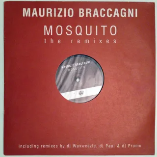 Cover: Maurizio Braccagni - Mosquito (The Remixes)