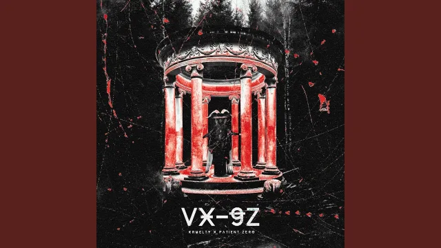 Cover: Kruelty x Patient Zero - VX-9Z