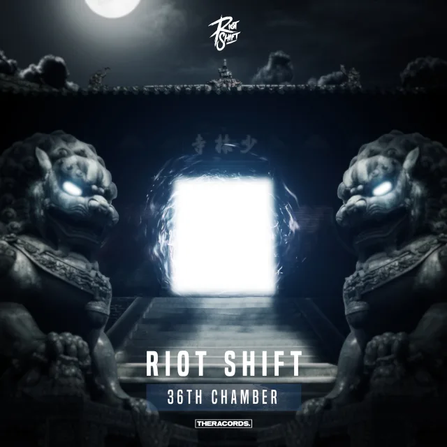 Cover: Riot Shift - 36th Chamber / You Can't Break Me