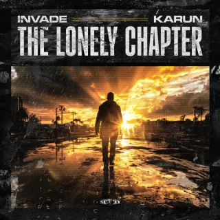 Cover: INVADE & Karun - The Lonely Chapter