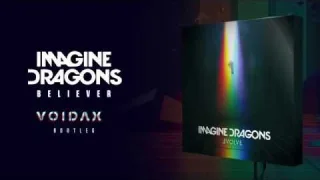 Cover: Imagine Dragons - Believer (Voidax Remix)