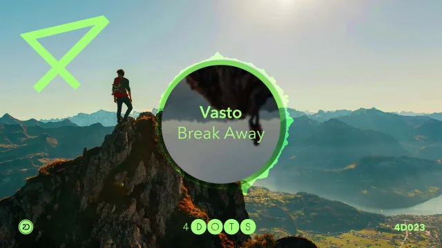 Cover: Vasto - Break Away [4-Dots]