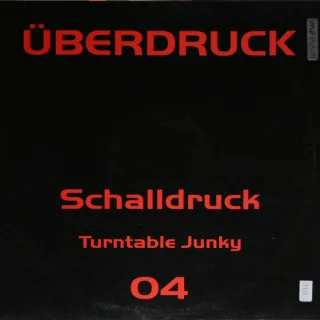 Cover: Schalldruck - Turntable Junky