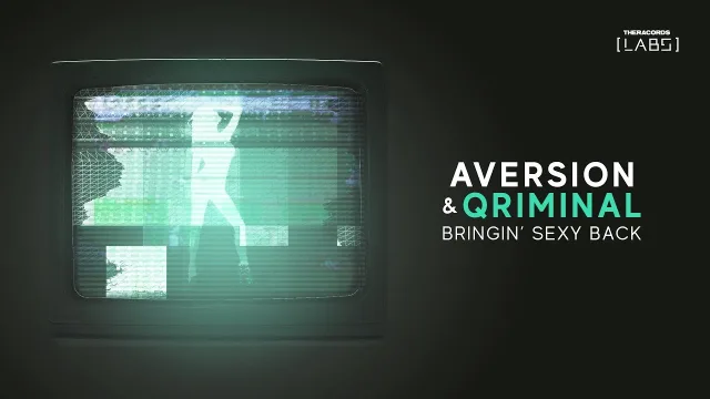 Cover: Aversion & Qriminal - Bringin’ Sexy Back