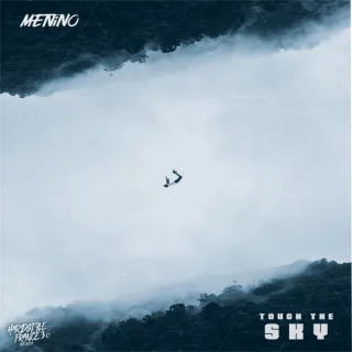 Cover: Menino - Touch The Sky