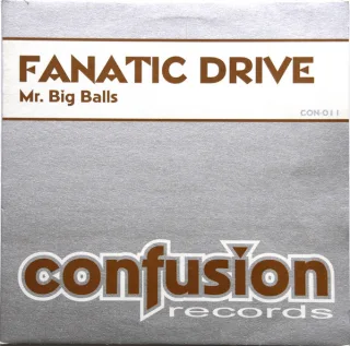 Cover: Fanatic Drive - Mr. Big Balls