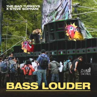 Cover: The Bad Turkeys & Steve Soprani - Bass Louder