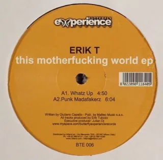 Cover: Erik T - This Motherfucking World EP