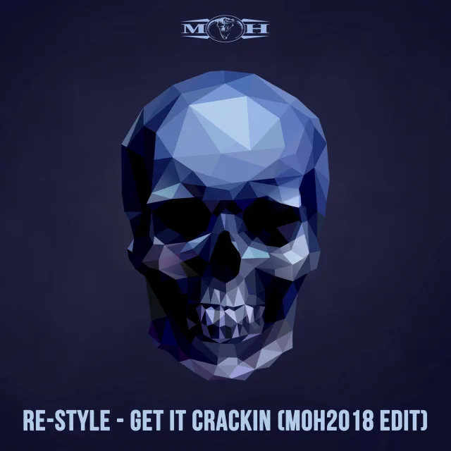 Cover: Re-Style - Get It Crackin (The Remixes)