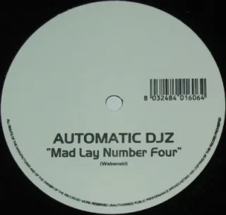 Cover: Automatic DJz - Mad Lay Number Four