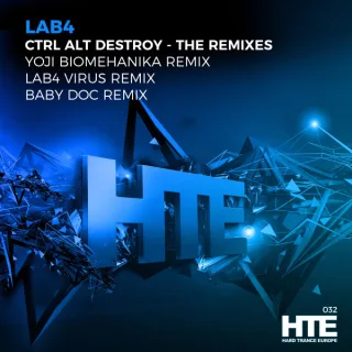 Cover: Lab 4 - Ctrl Alt Destroy - The Remixes