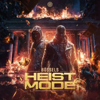 Cover: Bössels - Heist Mode