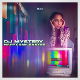 Cover: DJ Mystery - Happy Smile / Eyes EP