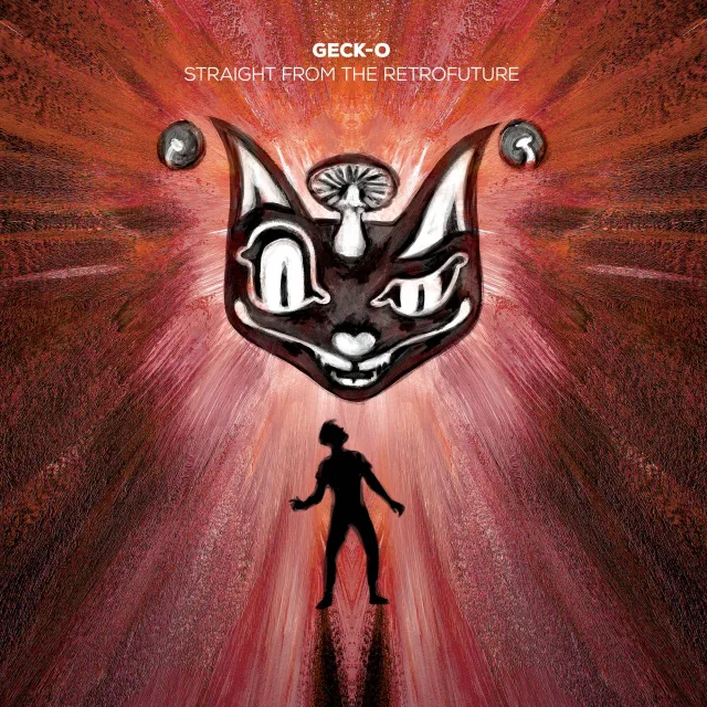 Cover: Geck-o - Straight From The Retrofuture