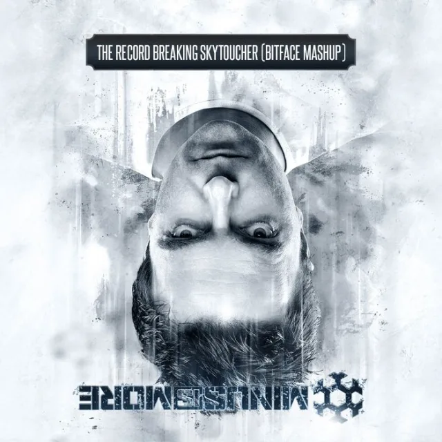 Cover: Chain Reaction x The Glitch Mob x Starkey - The Record Breaking Skytoucher (bitFace Mashup)