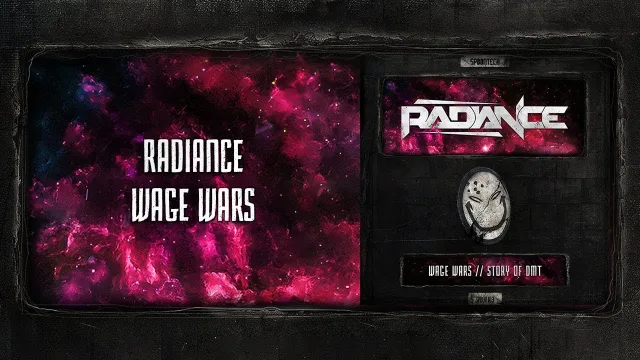 Cover: Radiance - Wage Wars / Story Of DMT