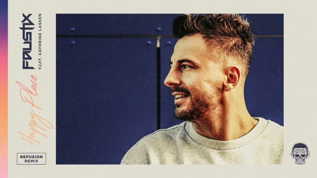 Cover: Faustix feat. Cathrine Lassen - Happy Place (Refuzion Remix)