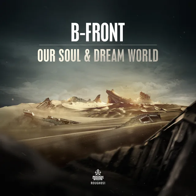 Cover: B-Front - Our Soul / Dream World