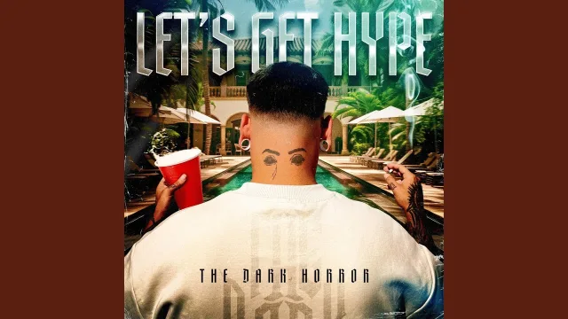 Cover: The Dark Horror - LET'S GET HYPE