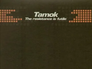 Cover: Tamok - The Resistance Is Futile