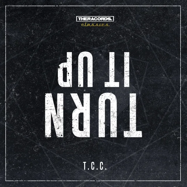 Cover: T.C.C. - Turn It Up