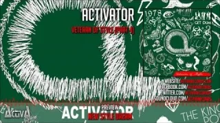 Cover: Activator - Veteran Of Style Vol.4 Sampler 3