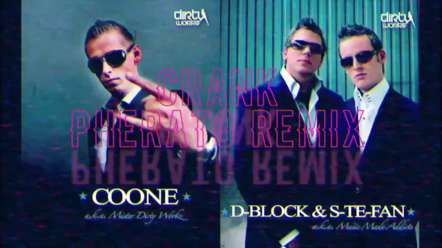 Cover: Coone ft. D-Block & S-te-Fan - Crank (Pherato Remix)