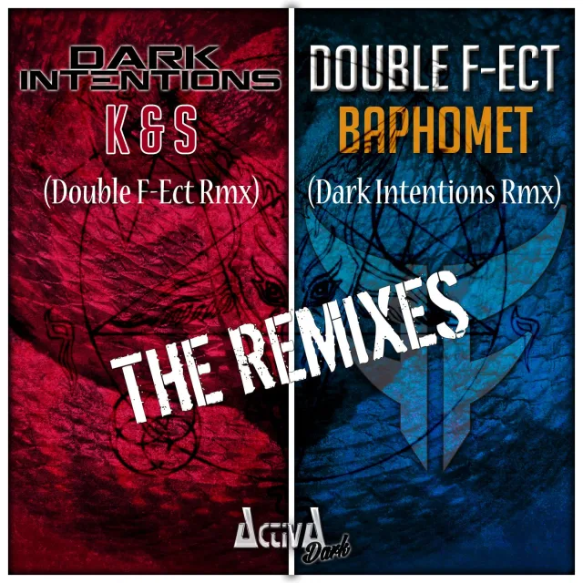 Cover: Dark Intentions, Double F-ect - K & S / Baphomet (The Remixes)