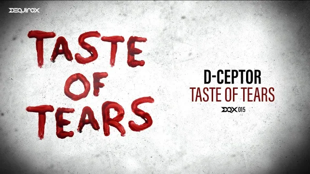 Cover: D-Ceptor - Taste Of Tears