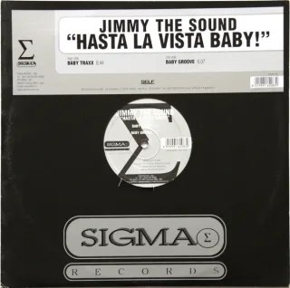 Cover: Jimmy The Sound - Hasta La Vista Baby!