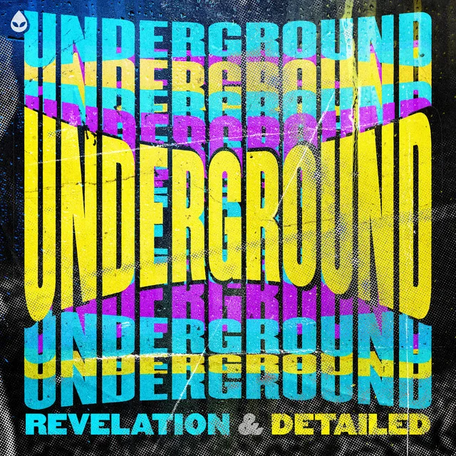 Cover: Revelation & Detailed - UNDERGROUND
