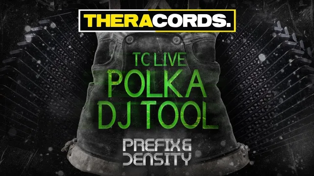 Cover: Prefix & Density - TC LIVE Polka DJ Tool
