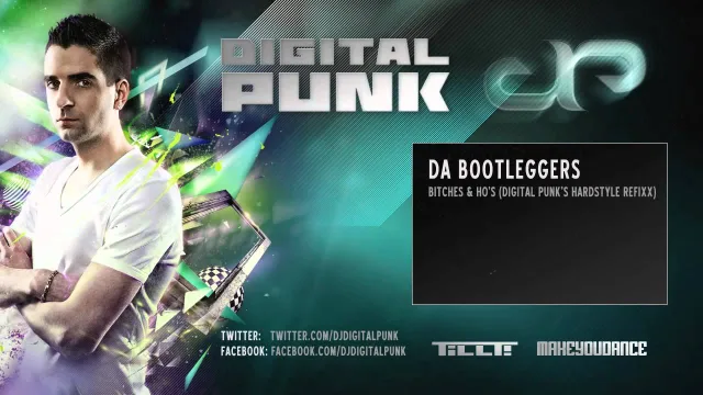 Cover: Da Bootleggerz - Bitches & Ho's(Digital Punk Remix)