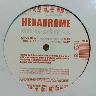 Cover: Hexadrome - Shut The Fuck Up E.P.