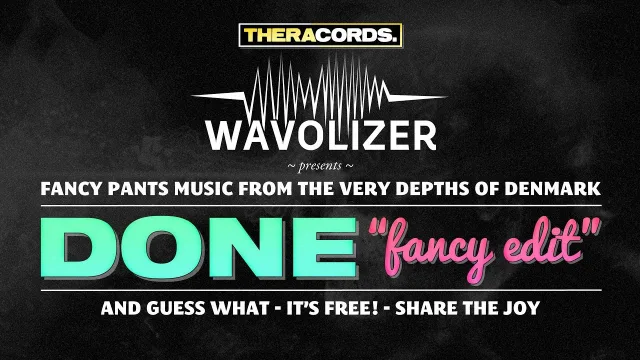Cover: Wavolizer - Done (Fancy Edit)