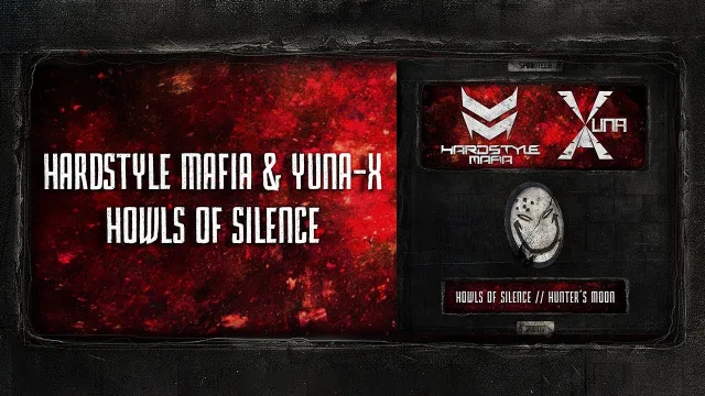 Cover: Hardstyle Mafia - Howls Of Silence / Hunter's Moon
