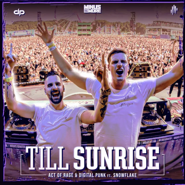Cover: Act Of Rage & Digital Punk ft. Snowflake - Till Sunrise
