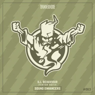 Cover: Sound Enhancers - Ill Behaviour (Furyan Refix)