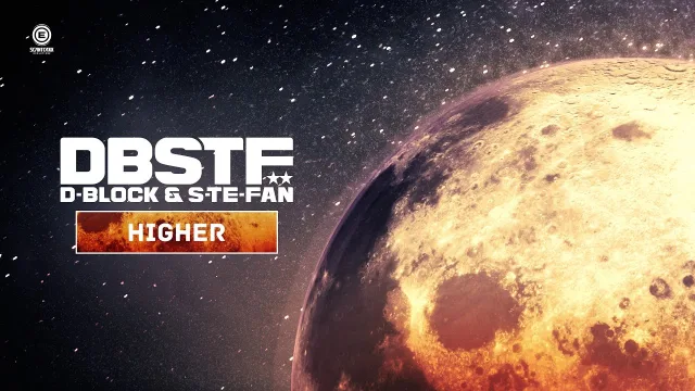 Cover: D-Block & S-te-Fan - Higher / Drop It Down