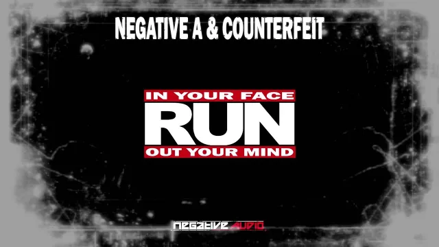 Cover: Negative A & Counterfeit - Run