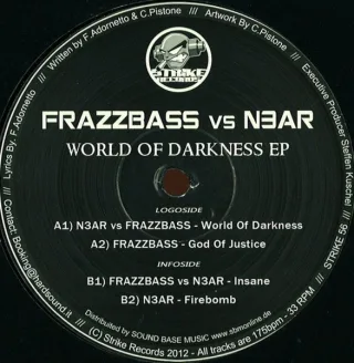 Cover: Frazzbass & N3AR - World Of Darkness EP